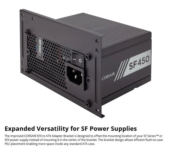 CORSAIR SFX TO ATX PSU Bracket version 2 for SF450/600 CORSAIR