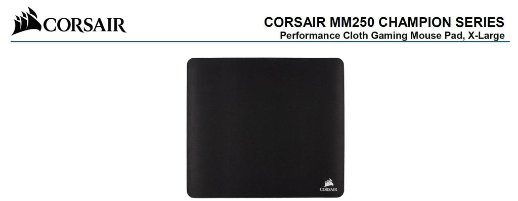 Corsair MM250 Champion Series X-Large Anti-Fray Cloth Gaming Mouse Pad.  450x400mm 2 Years Warranty CORSAIR