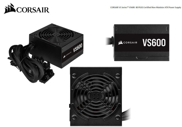 Corsair 600W VS Series 80 PLUS Certified, Flat Cable, 120mm Low Noise Fan, 85% Efficiency, Non-Modular ATX Power Supply. 3 Years Warranty CORSAIR